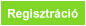 Regisztr�ci�